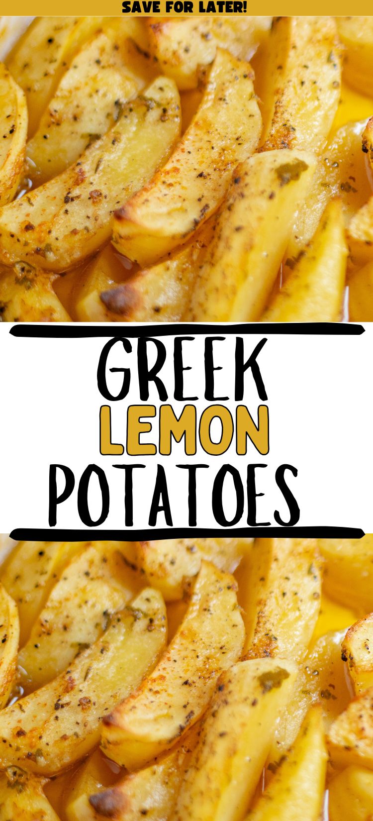 Slow roasted Greek lemon potatoes photo collage with text overlay.