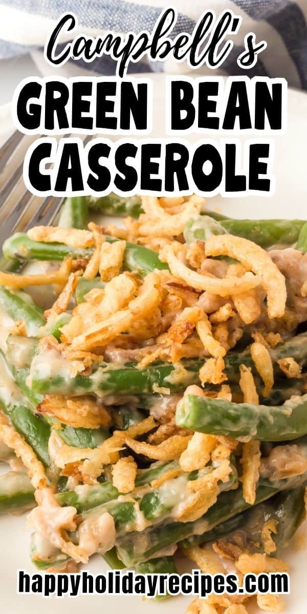 Campbells Green Bean Casserole (Classic Recipe) | She's Not Cookin'