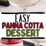 Panna cotta served in glass bowls and garnished with raspberry and mint leaves.