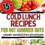 Photo collage with cold lunch ideas for summer.