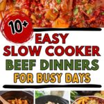 Photo collage with cozy fall crockpot beef dinners.