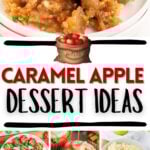 Photo collage with caramel apple desserts.