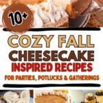 Photo collage with fall cheesecake recipes.