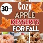 Photo collage with apple dessert recipes and text overlay.