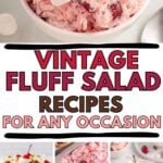 Photo collage with fluff salad recipes.