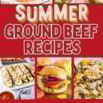 Ground beef recipes photo collage with text overlay.