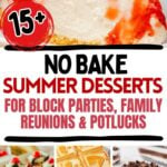 No bake dessert photo collage with text overlay.