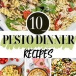 Photo collage with pesto dinner ideas with text overlay.