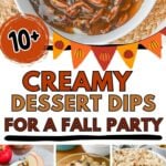 Photo collage with dessert dip recipes.