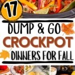 Photo collage with fall dump and go slow cooker meals with text overlay.
