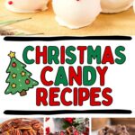 Photo collage with Christmas candy recipes.