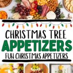 Christmas tree appetizer photo collage with text overlay.