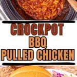 Photo collage with crockpot bbq pulled chicken with text overlay.