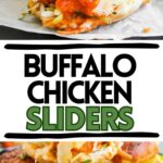 Buffalo chicken sliders photo collage with text overlay.