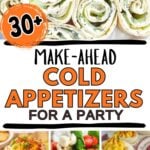 Collage of cold appetizer recipe pictures for a party.