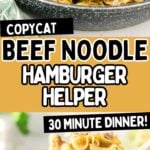 Beef noodle hamburger helper photo collage with text overlay.