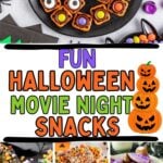 Photo collage with fun halloween movie night snacks.