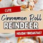 Cinnamon roll reindeer on a plate ready to eat.