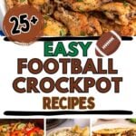 Photo collage with football party food recipes for game day.