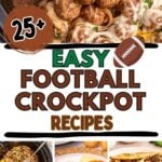 Photo collage with crockpot football party food finished dishes.